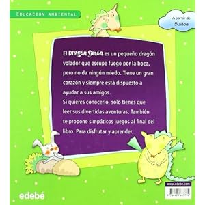 El dragon Simon y el lago de chocolate (Educacion Ambiental) (Spanish Edition)