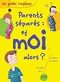 Parents sÃ©parÃ©s (French Edition) by 