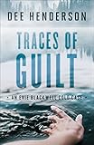Traces of Guilt (An Evie Blackwell Cold Case)