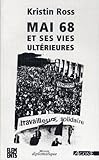 Image de Mai 68 et ses vies ultérieures