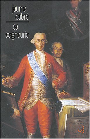 Sa Seigneurie