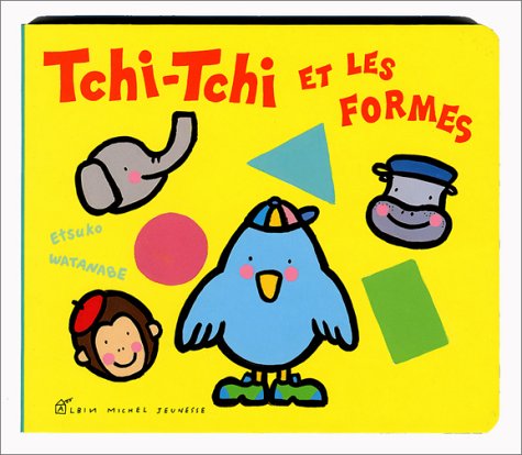 Tchi-Tchi et les formes