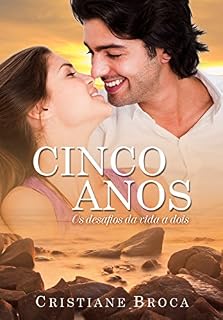 Livro Cinco Anos: Os desafios da vida a dois