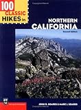 100 Classic Hikes in Northern California by