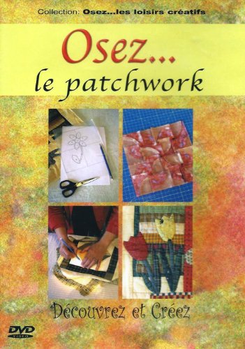 Osez... le patchwork
