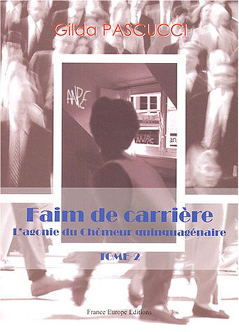 Faim de carrière