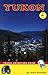 Yukon- Travel Adventure Guide (ITMB Travel Adventure Guides) by