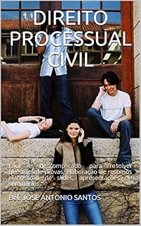 Livro DIREITO PROCESSUAL CIVIL:: Fácil e descomplicado para resolver questões de provas, elaboração de resumos elaboração de slides, apresentações de seminários