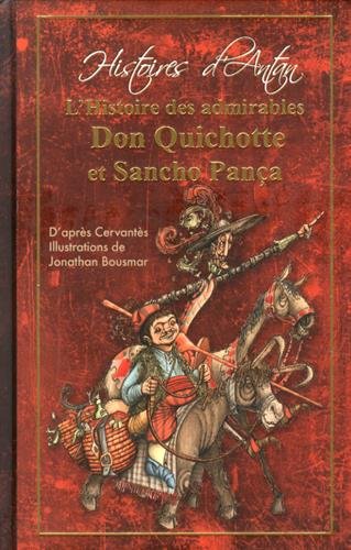 L' histoire des admirables Don Quichotte et Sancho Pança