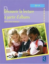 Découvrir la lecture à partir d'albums