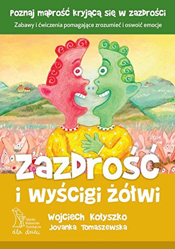 Zazdrosc i wyscigi zolwi
