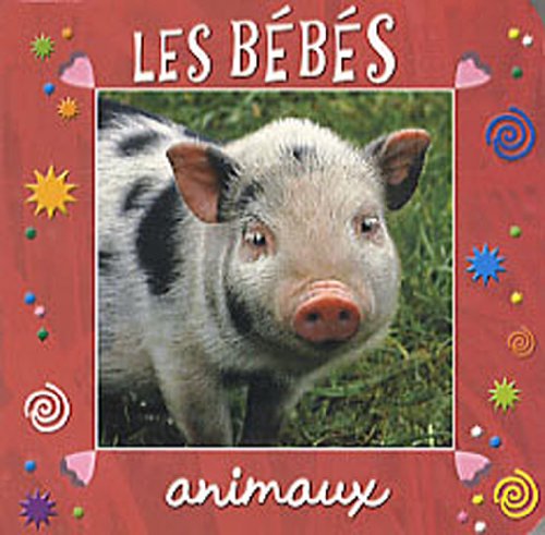 Les  bébés animaux