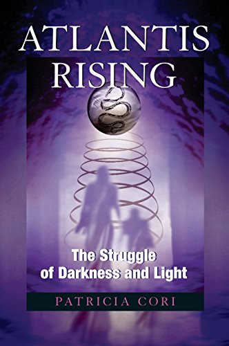 [BEST] Atlantis Rising: The Struggle of Darkness and Light (Sirian Revelations) WORD