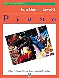 Alfred's Basic Piano Library Fun Book, Level 2