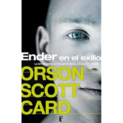 Ender en el exilio (B DE BOOKS) Ender en el exilio (B DE BOOKS)
