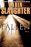 Fallen: A Novel (Will Trent) by Karin Slaughter (2011-06-21)