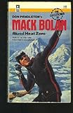 Blood Heat Zero (Mack Bolan, the Executioner, No 90)