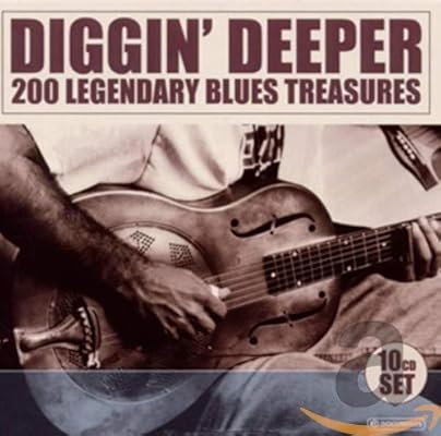 Diggin Deeper 200 Legendary Blues Treasures Muddy Waters John Lee Hooker Amazon Es Musica amazon es