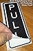 Outdoor/Indoor (2 Pack) PUSH and (2 Pack) PULL Vertical Door Sign 5