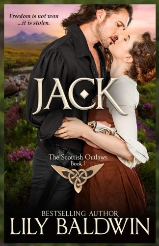E Book Download Jack A Scottish Outlaw Highland Outlaws Volume 1 