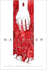 Amazon.com: Nailbiter Volume 1: There Will Be Blood ...