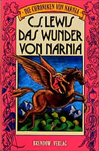 Die Chroniken Von Narnia 1 Das Wunder Von Narnia Clive St Lewis 9783870674632 Amazon Com Books