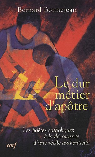 Le  dur métier d'apôtre