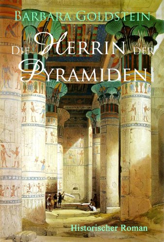 Die Herrin der Pyramiden (German Edition)