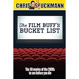 The Film Buff's Bucket List: The 50 Movies of the 2000s to See Before You Die