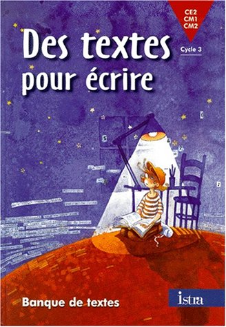 Des  textes pour écrire