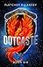 Outcaste (Chronicles of Alsea) (Volume 6)