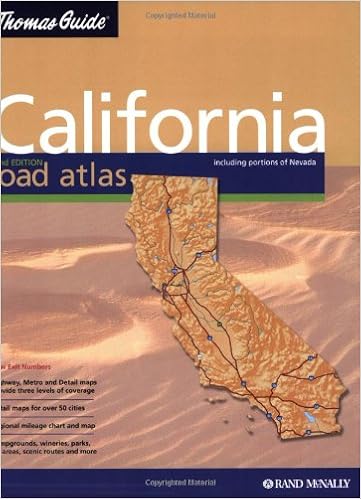 Thomas Guide California Road Atlas: Including Portions of Nevada : Spiral Thomas Guide California Road Atlas: Including Portions of Nevada : Spiral
