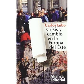Crisis y cambio en la Europa del Este (El Libro De Bolsillo (Lb)) Crisis y cambio en la Europa del Este (El Libro De Bolsillo (Lb))