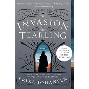 The Invasion of the Tearling: A Novel (The Queen of the Tearling)