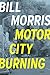 Motor City Burning