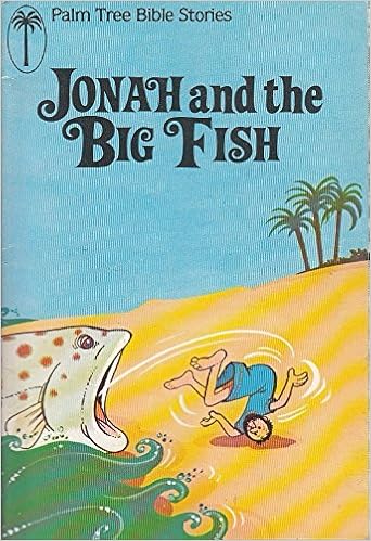 Jonah And The Big Fish (Palm Tree Bible Stories): Singleton, Kathy, Baker,  Arthur: 9780862080051: Amazon.com: Books