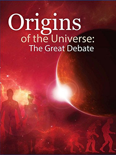 Origins of the Universe: The Great Debate