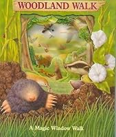 Woodland Walk (Magic Window Walk) 0895776375 Book Cover