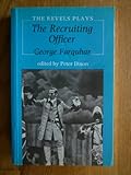 The Recruiting Officer, Farquhar, George, 0719016223