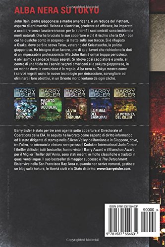 Alba Nera Su Tokyo Romanzo Con John Rain Traduzione Dall Inglese Di Gianni Pannofino Assassino John Rain Volume 2 Eisler Barry Amazon Com Books