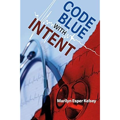Code Blue With Intent Code Blue With Intent