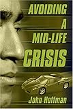 Image de Avoiding a Mid-life Crisis