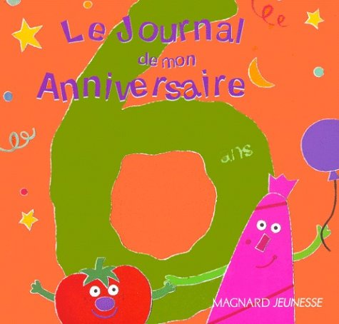 Bon Anniversaire 6 Ans Amazon Com Books Bon Anniversaire 6 Ans Amazon Com Books