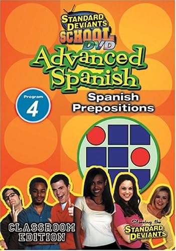 Standard Deviants School - Advanced Spanish, Program 4 - Spanish Prepositions (Classroom Edition)