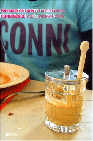Connivence 2001, prélude à 2003