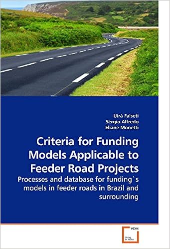 Criteria For Funding Models Applicable To Feeder Road Projects