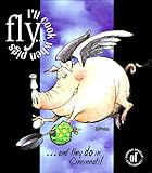 I'll Cook When Pigs Fly...and They Do in Cincinnati! by