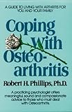 Image de Coping with Osteoarthritis (Coping with chronic conditions: guides to living with chronic illnesses for you & your family)