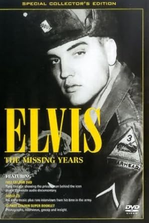Elvis Presley The Missing Years Dvd Amazon Co Uk Elvis Presley Elvis Presley Dvd Blu Ray