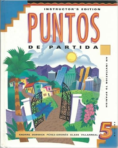  Puntos De Partida Instructor S Edition 9780070382275 Knorre Marty Dorwick Thalia Perez Girones Ana Maria Glass William R Billarreal Hildebrando Books